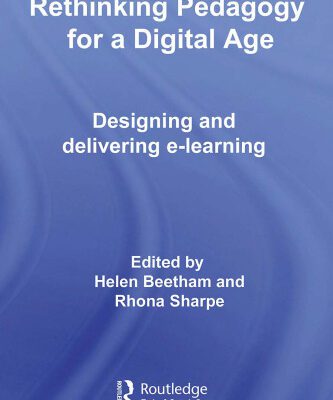 خرید و دانلود نسخه کامل کتاب Rethinking Pedagogy for a Digital age: Designing and Delivering E-Learning