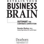 خرید و دانلود نسخه کامل کتاب Retrain Your Business Brain: Outsmart the Corporate Competition