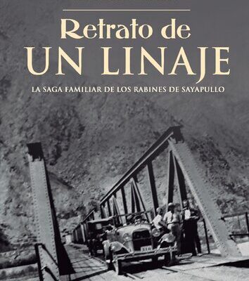 خرید و دانلود نسخه کامل کتاب Retrato de un linaje. La saga familiar de los Rabines de Sayapullo (Gran Chimú, La Libertad, Perú)
