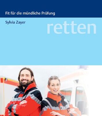 خرید و دانلود نسخه کامل کتاب retten – Fallbuch Notfallsanitäter: Fit für die Prüfung