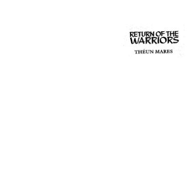 خرید و دانلود نسخه کامل کتاب Return of the Warriors: The Toltec Teachings, Volume 1 (3rd Edition) (Toltec Teachings)