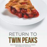 خرید و دانلود نسخه کامل کتاب Return to Twin Peaks: New Approaches to Materiality, Theory, and Genre on Television