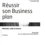 خرید و دانلود نسخه کامل کتاب Réussir son business plan : méthodes, outils et astuces