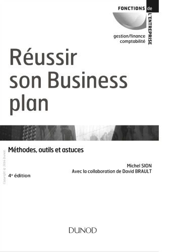 خرید و دانلود نسخه کامل کتاب Réussir son business plan : méthodes, outils et astuces_68d819a22bd8f.jpeg خرید و دانلود نسخه کامل کتاب Réussir son business plan : méthodes, outils et astuces