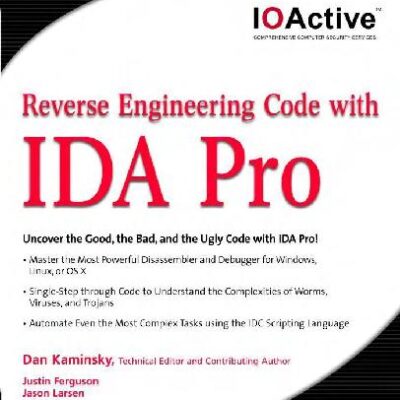 خرید و دانلود نسخه کامل کتاب Reverse Engineering Code With Ida Pro