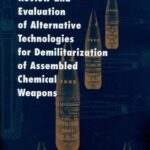 خرید و دانلود نسخه کامل کتاب Review and evaluation of alternative technologies for demilitarization of assembled chemical weapon