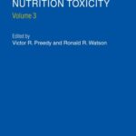 خرید و دانلود نسخه کامل کتاب Reviews in Food and Nutrition Toxicity, Volume 3 (Reviews in Food and Nutrition Toxicity)