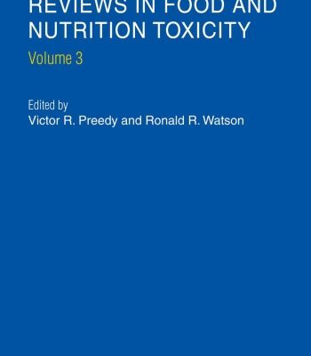 خرید و دانلود نسخه کامل کتاب Reviews in Food and Nutrition Toxicity, Volume 3 (Reviews in Food and Nutrition Toxicity)