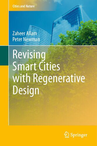 خرید و دانلود نسخه کامل کتاب Revising Smart Cities with Regenerative Design_68d2e1565e96b.jpeg خرید و دانلود نسخه کامل کتاب Revising Smart Cities with Regenerative Design