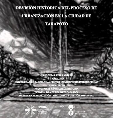 خرید و دانلود نسخه کامل کتاب Revisión histórica del proceso de urbanización en la ciudad de Tarapoto (San Martín, Perú)