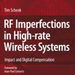خرید و دانلود نسخه کامل کتاب RF Imperfections in High-rate Wireless Systems: Impact and Digital Compensation