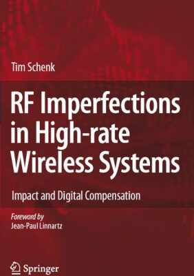خرید و دانلود نسخه کامل کتاب RF Imperfections in High-rate Wireless Systems: Impact and Digital Compensation