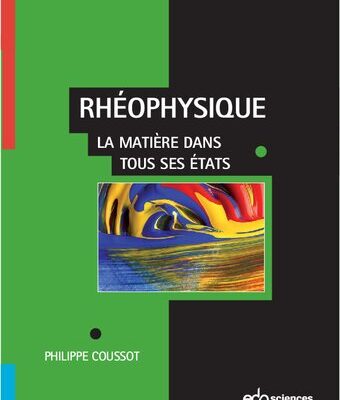 خرید و دانلود نسخه کامل کتاب Rhéophysique : La matière dans tous ses états