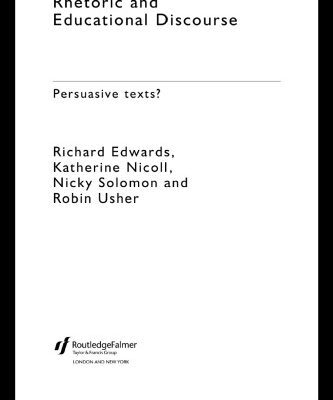 خرید و دانلود نسخه کامل کتاب Rhetoric and Educational Discourse: Persuasive Texts