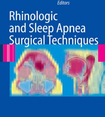 خرید و دانلود نسخه کامل کتاب Rhinologic and Sleep Apnea Surgical Techniques