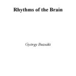 خرید و دانلود نسخه کامل کتاب Rhythms of the Brain