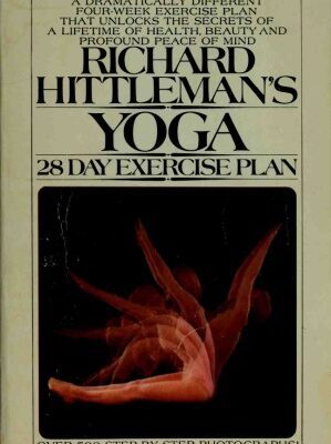 خرید و دانلود نسخه کامل کتاب Richard Hittleman’s Yoga: 28 Day Exercise Plan
