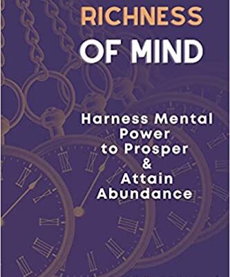 خرید و دانلود نسخه کامل کتاب Richness of Mind: Harness Mental Power To Prosper and Attain Abundance  [2021] –  +  pdf