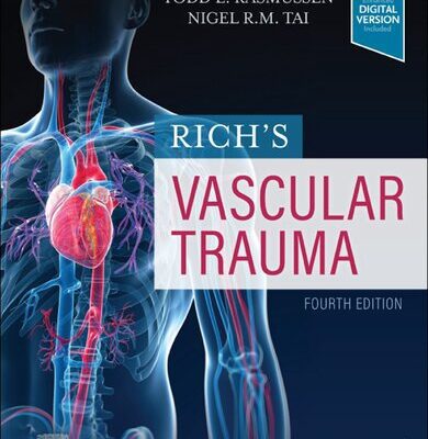 خرید و دانلود نسخه کامل کتاب Rich’s Vascular Trauma