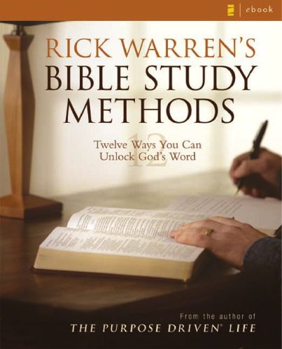 خرید و دانلود نسخه کامل کتاب Rick Warren’s Bible Study Methods: Twelve Ways You Can Unlock God’s Word_68c732763f9c1.jpeg خرید و دانلود نسخه کامل کتاب Rick Warren’s Bible Study Methods: Twelve Ways You Can Unlock God’s Word
