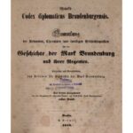 خرید و دانلود نسخه کامل کتاب Riedel’s Codex Diplomaticus Brandenburgensis. Hauptteil 3: Urkunden, Chroniken und sonstige Quellenschriften für die Geschichte der Mark Brandenburg und ihrer Regenten