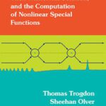 خرید و دانلود نسخه کامل کتاب Riemann–Hilbert Problems, Their Numerical Solution, and the Computation of Nonlinear Special Functions