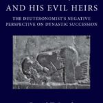 خرید و دانلود نسخه کامل کتاب Righteous Jehu and his Evil Heirs: The Deuteronomist’s Negative Perspective on Dynastic Succession (Oxford Theological Monographs)