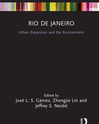خرید و دانلود نسخه کامل کتاب Rio de Janeiro: Urban Expansion and the Environment