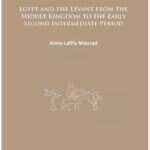 خرید و دانلود نسخه کامل کتاب Rise of the Hyksos: Egypt and the Levant from the Middle Kingdom to the Early Second Intermediate Period