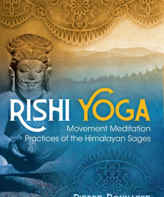 خرید و دانلود نسخه کامل کتاب Rishi Yoga: Movement Meditation Practices of the Himalayan Sages