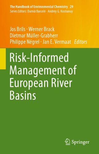 خرید و دانلود نسخه کامل کتاب Risk-Informed Management of European River Basins_68c1bf3e9caf7.jpeg خرید و دانلود نسخه کامل کتاب Risk-Informed Management of European River Basins