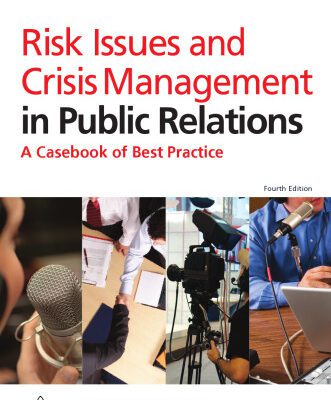خرید و دانلود نسخه کامل کتاب Risk Issues and Crisis Management in Public Relations: A Casebook of Best Practice (PR in Practice)
