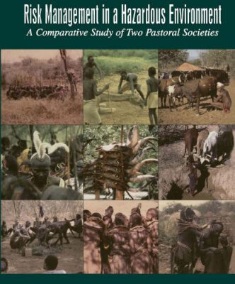 خرید و دانلود نسخه کامل کتاب Risk Management in a Hazardous Environment: A Comparative Study of two Pastoral Societies (Studies in Human Ecology and Adaptation)