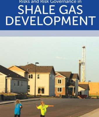 خرید و دانلود نسخه کامل کتاب Risks and Risk Governance in Shale Gas Development