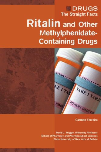 خرید و دانلود نسخه کامل کتاب Ritalin and Other Methylphenidate-Containing Drugs (Drugs: the Straight Facts)_68bba1fdf3d5c.jpeg خرید و دانلود نسخه کامل کتاب Ritalin and Other Methylphenidate-Containing Drugs (Drugs: the Straight Facts)