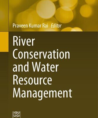 خرید و دانلود نسخه کامل کتاب River Conservation and Water Resource Management