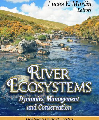 خرید و دانلود نسخه کامل کتاب River Ecosystems: Dynamics, Management and Conservation