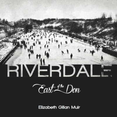 خرید و دانلود نسخه کامل کتاب Riverdale: East of the Don