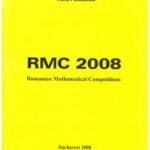 خرید و دانلود نسخه کامل کتاب RMC 2008-Rumanian mathematical competitions