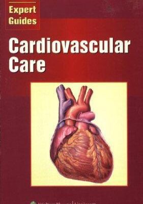 خرید و دانلود نسخه کامل کتاب RN Expert Guides: Cardiovascular Care (RN Expert Guide Series)