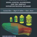 خرید و دانلود نسخه کامل کتاب Robust Range Image Registration Using Genetic Algorithms And The Surface Interpenetration Measure (Series in Machine Perception and Artificial Intelligence)
