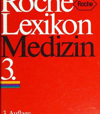 خرید و دانلود نسخه کامل کتاب Roche Lexikon Medizin: 62.000 Stichwörter, 40.000 engl. Übers.