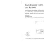 خرید و دانلود نسخه کامل کتاب Rock Blasting Terms and Symbols: A Dictionary of Symbols and Terms in Rock Blasting and Related Areas like Drilling, Mining and Rock Mechanics