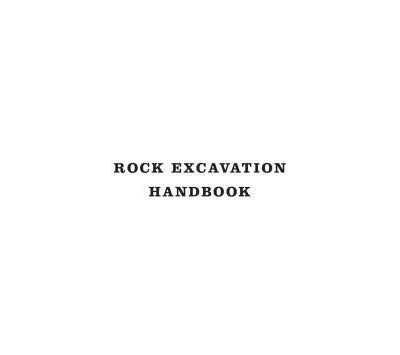 خرید و دانلود نسخه کامل کتاب Rock Excavation Handbook