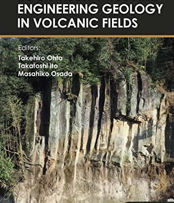 خرید و دانلود نسخه کامل کتاب Rock Mechanics and Engineering Geology in Volcanic Fields: 5th International Workshop on Rock Mechanics and Engineering Geology in Volcanic Fields (RMEGV V, Fukuoka, Japan, 9–11 September 2021)
