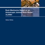 خرید و دانلود نسخه کامل کتاب Rock Mechanics Based on an Anisotropic Jointed Rock Model