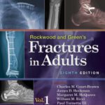خرید و دانلود نسخه کامل کتاب Rockwood and Green’s Fractures in Adults (2 Volume Set)