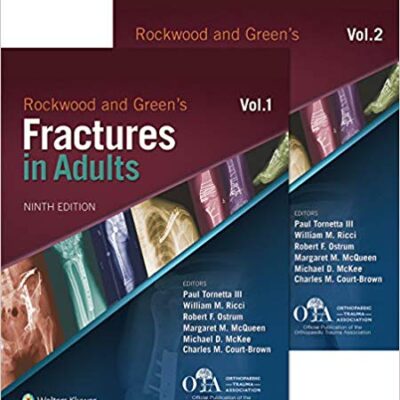 خرید و دانلود نسخه کامل کتاب Rockwood and Green’s Fractures in Adults (9th Edition) [2019] –  +  pdf