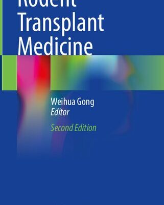 خرید و دانلود نسخه کامل کتاب Rodent Transplant Medicine