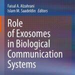 خرید و دانلود نسخه کامل کتاب Role of Exosomes in Biological Communication Systems